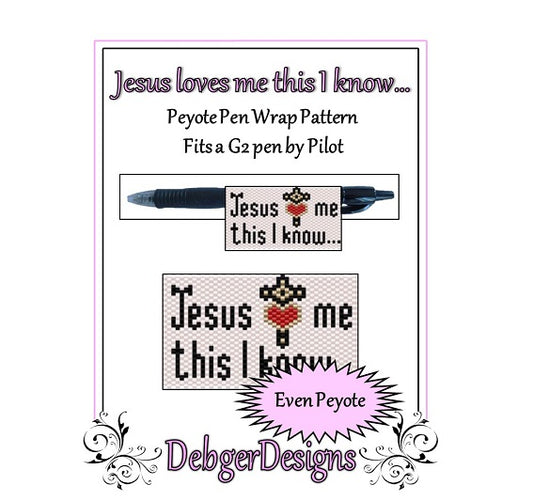 Jesus loves me this I know Pen Wrap Pattern - PDF